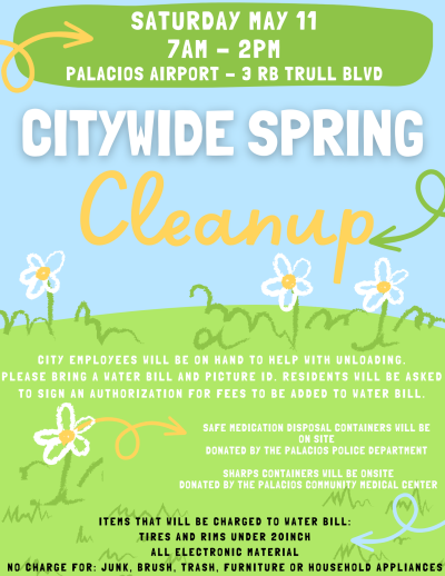 City Wide Spring Clean up at Palacios Airport on May 11th