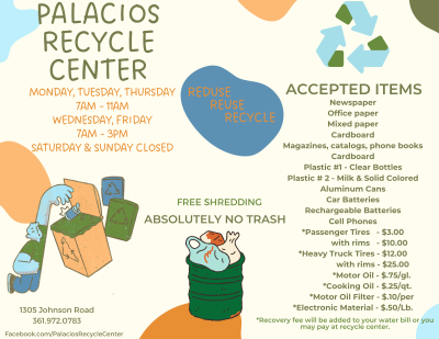 Palacios Recycle Center Information and Hours of Operation